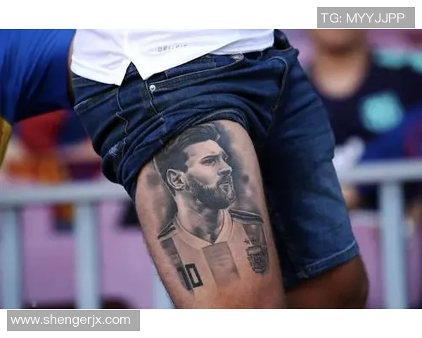 足球巨星梅西的纹身背后故事与意义解析